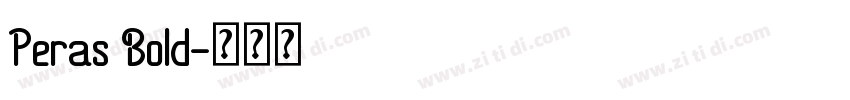 Peras Bold字体转换